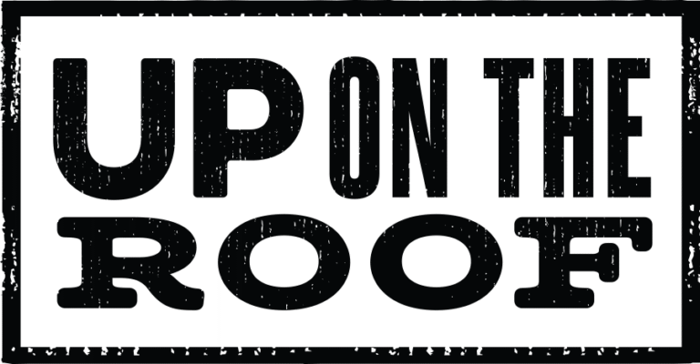 UP on the Roof